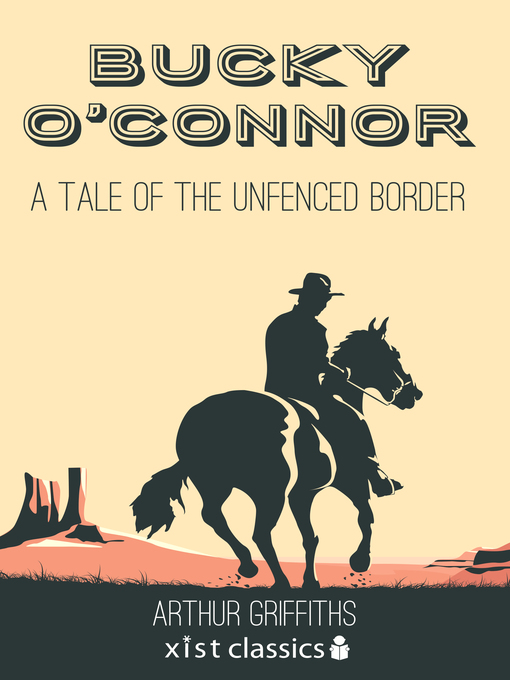 Title details for Bucky O'Connor by William MacLeod Raine - Available